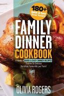 Family Dinner Cookbook