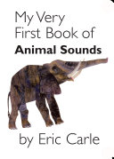 My Very First Book of Animal Sounds Book