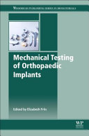 Mechanical Testing of Orthopaedic Implants Book