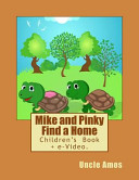 Mike and Pinky Find a Home