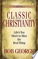 Classic Christianity Book