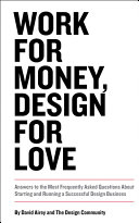 Work for Money, Design for Love Pdf/ePub eBook