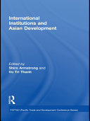 International Institutions and Economic Development in Asia