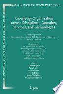 Knowledge Organization across Disciplines  Domains  Services and Technologies Book