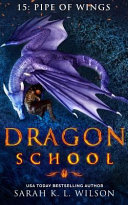 Dragon School  Pipe of Wings