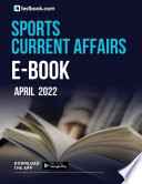 Sports Current Affairs April 2022 -Get All Sports News Covered