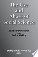 The Use and Abuse of Social Science
