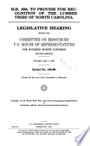 H.R. 898, to Provide for Recognition of the Lumbee Tribe of North Carolina