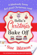 Bella s Christmas Bake Off