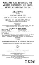 Agriculture, Rural Development, Food and Drug Administration, and Related Agencies Appropriations for 1998: Testimony of members of Congress and other interested individuals and organizations