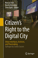 Citizen’s Right to the Digital City