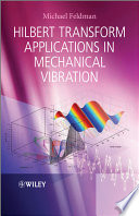 Hilbert Transform Applications in Mechanical Vibration Book