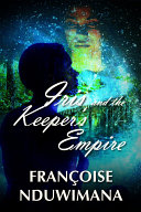 Iris and the Keeper s Empire