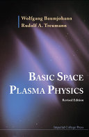 Basic Space Plasma Physics (Revised Edition)