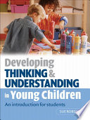 Developing Thinking And Understanding In Young Children