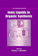 Ionic Liquids in Organic Synthesis Book