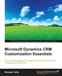 Microsoft Dynamics Crm Customization Essentials