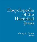 The Routledge Encyclopedia of the Historical Jesus