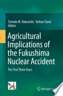 Agricultural Implications of the Fukushima Nuclear Accident Book