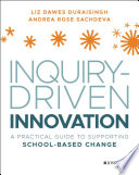 Inquiry Driven Innovation