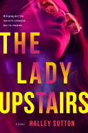 The Lady Upstairs Pdf/ePub eBook