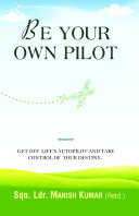 BE YOUR OWN PILOT Pdf/ePub eBook