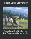 Travels with a Donkey in the Cevennes  Annotated 