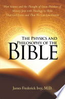 The Physics and Philosophy of the Bible Book