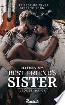 Dating My Best Friend s Sister Book