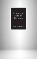 Heidegger s Path to Language