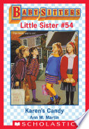 Karen's Candy (Baby-Sitters Little Sister #54) PDF Book By Ann M. Martin