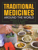 Traditional Medicines Around the World