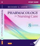 Study Guide For Pharmacology For Nursing Care E Book