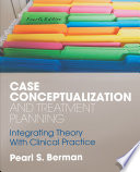 Case Conceptualization and Treatment Planning Book