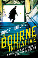 Robert Ludlum's (TM) The Bourne Initiative Pdf/ePub eBook