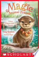 Chloe Slipperslide's Secret (Magic Animal Friends #11)