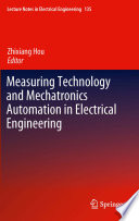 Measuring Technology and Mechatronics Automation in Electrical Engineering Book