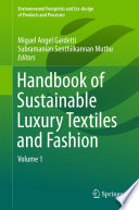 Handbook of Sustainable Luxury Textiles and Fashion Book