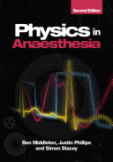 Physics in Anaesthesia, second edition
