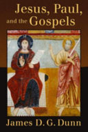 Jesus, Paul, and the Gospels