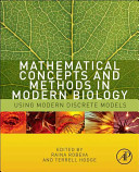 Mathematical Concepts and Methods in Modern Biology Book