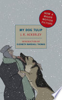 My Dog Tulip PDF Book By J. R. Ackerley