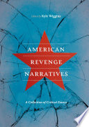 American Revenge Narratives PDF Book By Kyle Wiggins