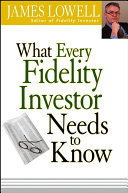 What Every Fidelity Investor Needs to Know