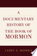 A Documentary History of the Book of Mormon Book PDF