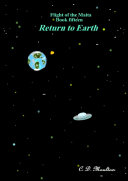 Flight of the Maita Book fifteen Return to Earth