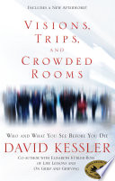Visions  Trips  and Crowded Rooms Book