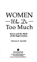 Women Who Do Too Much Book