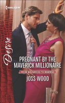 Read Pdf Pregnant by the Maverick Millionaire