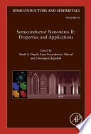 Semiconductor Nanowires II  Properties and Applications